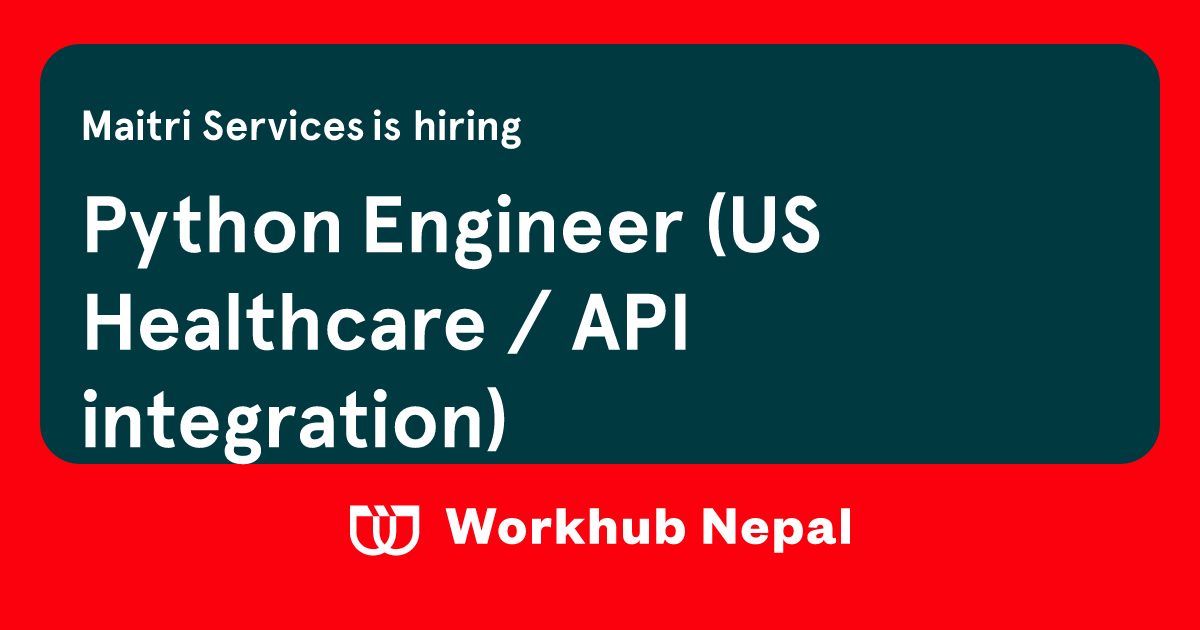 Python Engineer (US Healthcare / API integration)